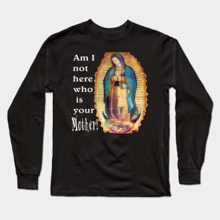 Our Lady of Guadalupe Virgin Mary Long Sleeve T-Shirt